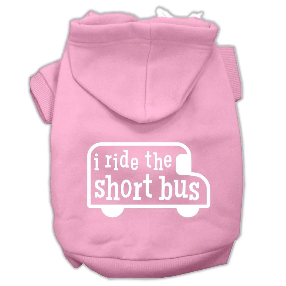 I Ride The Short Bus Screen Print Pet Hoodies Light Pink Size S (10)